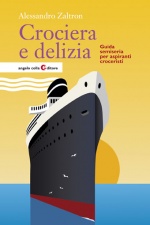 Copertina del libro: Crociera e delizia