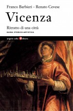 Copertina del libro: Vicenza. Ritratto di una città. Guida storico-artistica