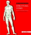 Copertina del libro: Struttura uomo Manuale di anatomia artistica