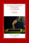 Copertina del libro: Il Rinascimento italiano e l'Europa. Volume V. Le Scienze