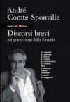 Copertina del libro: Discorsi brevi sui grandi temi della filosofia