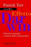Copertina del libro: Effetto Darwin Selezione naturale e nascita della civilizzazione