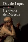 Copertina del libro: La strada dei Maestri